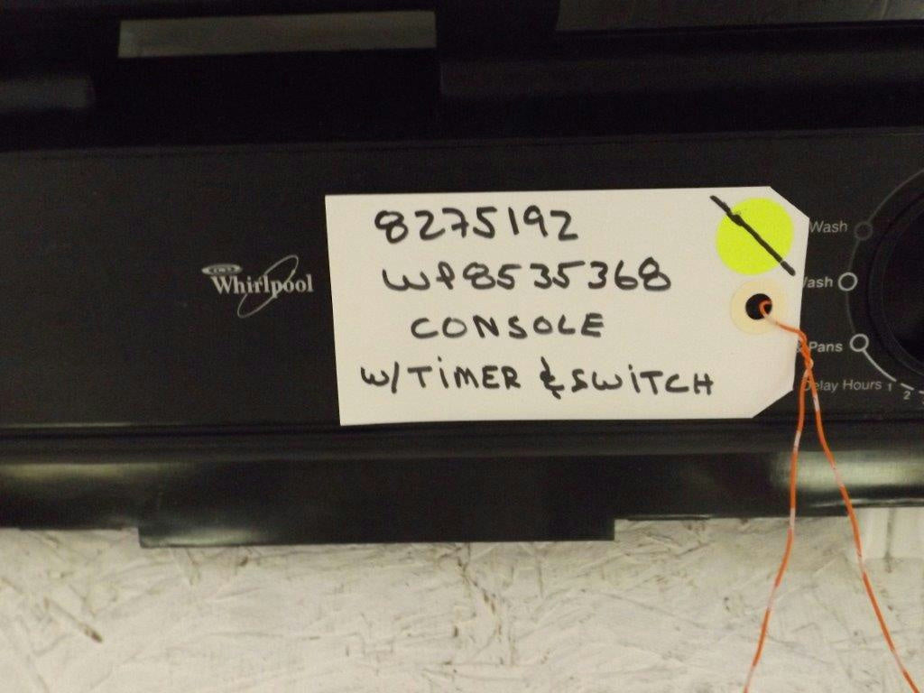 WHIRLPOOL DISHWASHER 8275192 WP8535368 CONSOLE W/TIMER & SWITCH USED WHIRLPOOL DISHWASHER 8275192 WP8535368 CONSOLE W/TIMER & SWITCH USED